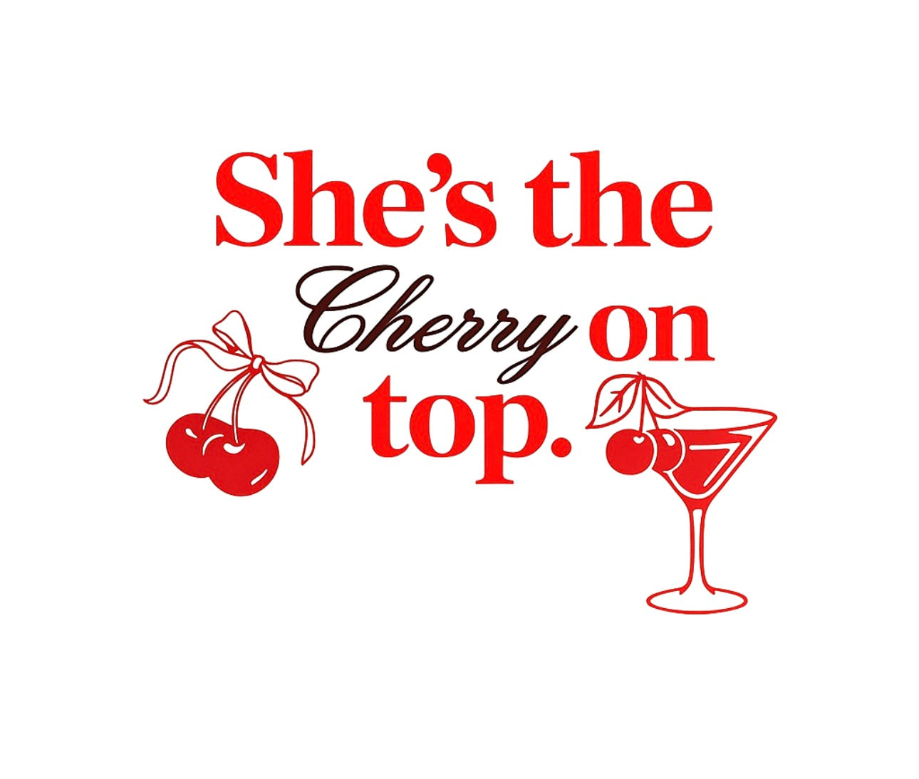 She’s the cherry on top