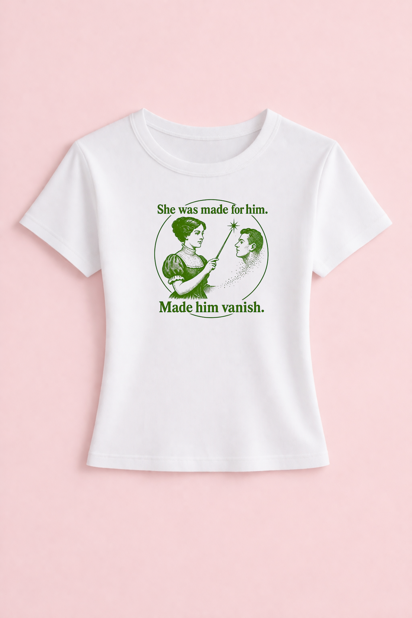 She was made for vanish him