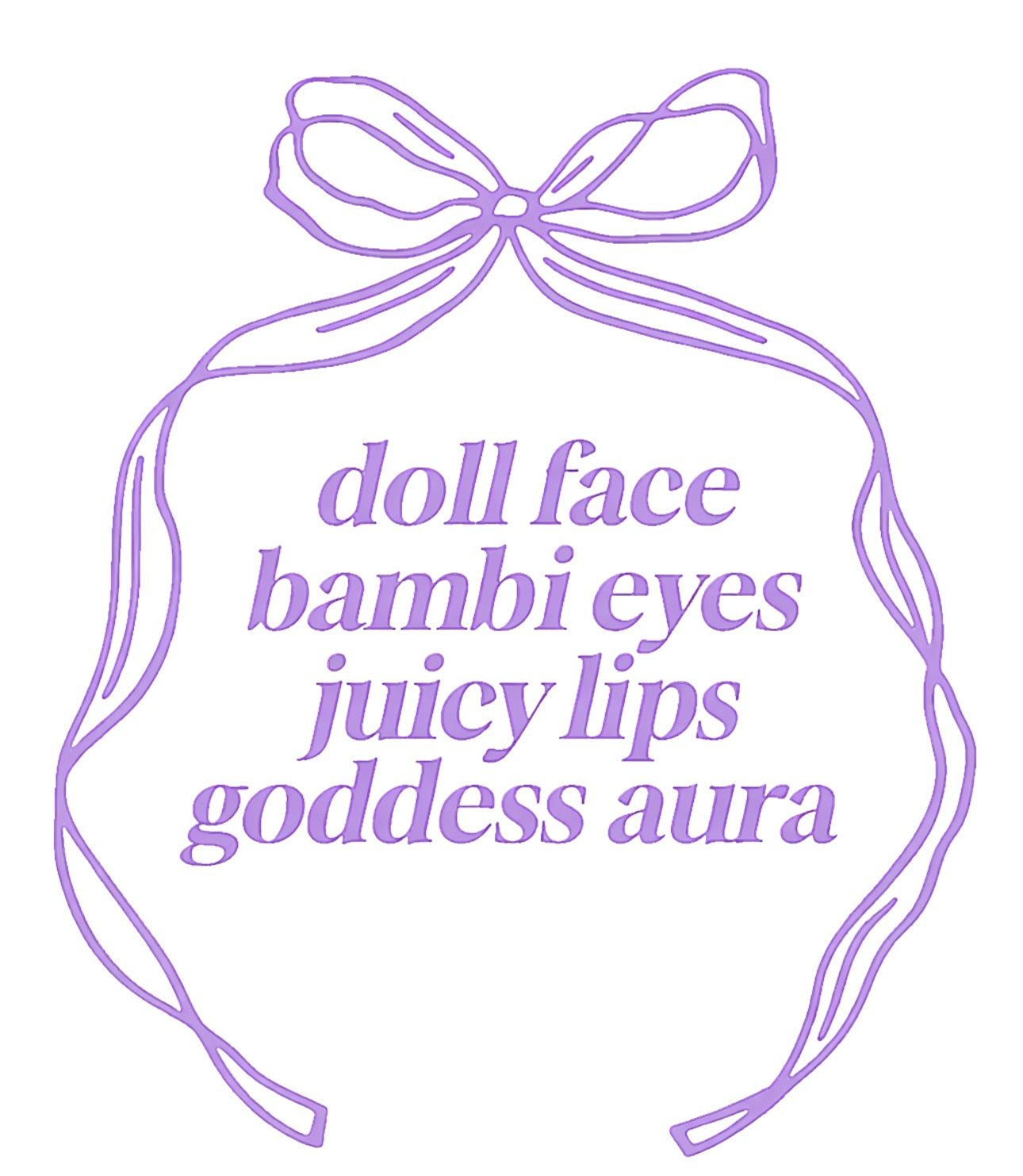 Doll face, bambi eyes