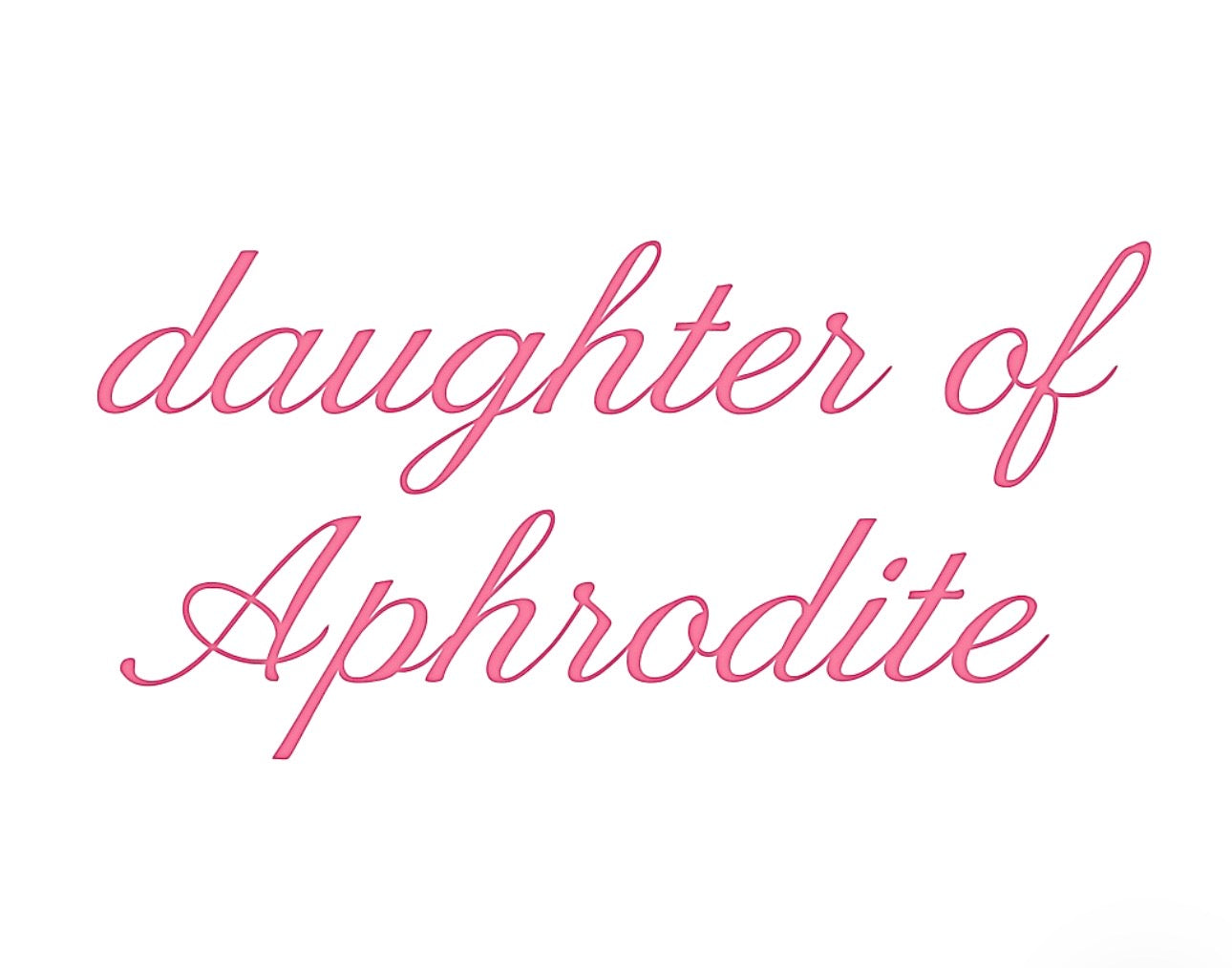 Daughter of Aphrodite